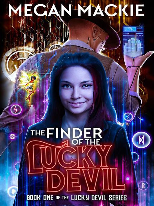 Title details for The Finder of the Lucky Devil by Megan Mackie - Available